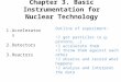 Chapter 3. Basic Instrumentation for Nuclear Technology