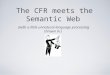 The CFR meets the Semantic Web