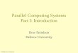 Parallel Computing Systems Part I: Introduction