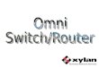 Omni  Switch/Router