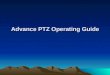 Advance PTZ Operating Guide