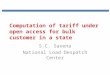 Computation of tariff under open access for bulk customer in a state