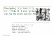 Managing Variability in Product Line Scoping Using Design Space Models