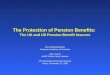 The Protection of Pension Benefits: The UK and US Pension Benefit Insurers