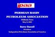 PERMIAN BASIN  PETROLEUM ASSOCIATION Midland, Texas May 8, 2001 Barry Russell President