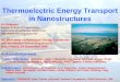 Thermoelectric Energy Transport in Nanostructures