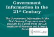 Government Information in the 21 st  Century