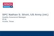 SPC Nathan S. Short, US Army (ret.) Quality Assurance Manager PCSI Austin, Texas