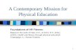 A Contemporary Mission for Physical Education