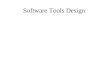Software Tools Design