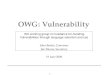 OWG: Vulnerability