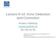 Lecture 9-10: Error Detection and Correction