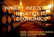 WINERY INDUSTRY       RELATED TO       ECONOMICS