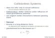 Collisionless Systems