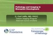Pathology and Imaging In Biomarker Development