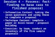 Session 4 – Process: fact-finding to base case to finished proposal