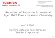 Reduction of Radiation Exposure at Aged BWR Plants by Water Chemistry