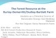 The Forest Resource at the Burley- Demerritt /Dudley-Bartlett Farm