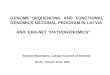 GENOME SEQUENCING AND FUNCTIONAL GENOMICS NATIONAL PROGRAM IN LATVIA