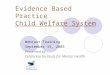 Evidence Based Practice Child Welfare System
