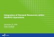 Integration of Demand Resources within ISO/RTO Operations