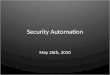 Security Automation