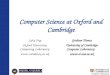 Computer Science at Oxford and Cambridge
