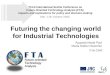 Futuring the changing world for Industrial Technologies