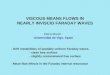 VISCOUS MEANS FLOWS IN NEARLY INVISCID FARADAY WAVES