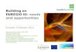 Building on EUREGIO III:  needs and opportunities