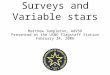 Photometric Surveys and Variable stars