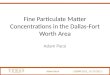 Fine Particulate Matter Concentrations in the Dallas-Fort Worth Area