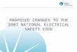PROPOSED CHANGES TO THE 2007 NATIONAL ELECTRICAL SAFETY CODE