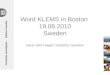 Word KLEMS in Boston  19.08.2010 Sweden