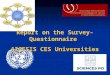 Report on the Survey-Questionnaire  AICESIS CES Universities