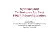 Systems and Techniques for Fast FPGA Reconfiguration