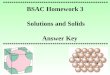 ************************************************* BSAC Homework 3  Solutions and Solids