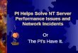 PI Helps Solve NT Server Performance Issues and Network Incidents