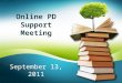 Online PD Support Meeting