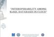 “INTEROPERABILITY AMONG NoSQL DATABASES IN CLOUD”