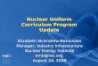 Nuclear Uniform Curriculum Program Update