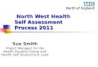 North West Health Self Assessment Process 2011
