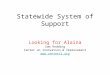 Statewide System of Support