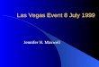 Las Vegas Event 8 July 1999
