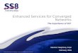Enhanced Services for Converged Networks