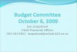 Budget Committee  October 6, 2009