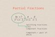 Partial Fractions