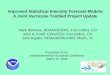 Improved Statistical Intensity Forecast Models: A Joint Hurricane Testbed Project Update