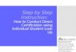 Step by Step Instruction: How to Conduct Direct Certification using Individual Student Look Up