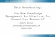 Data Warehousing: the New Knowledge Management Architecture for Humanities Research?